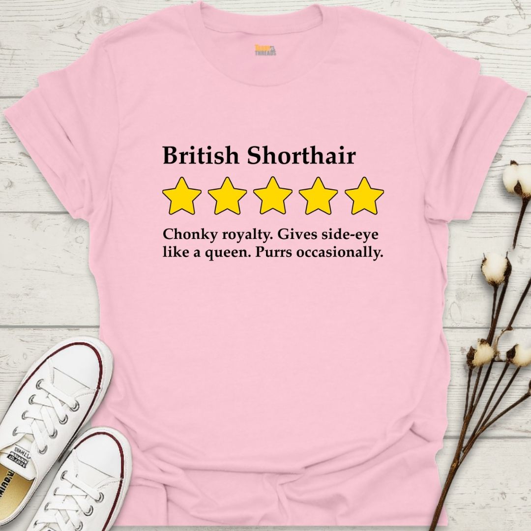 British Shorthair 5-Star Review T-shirt