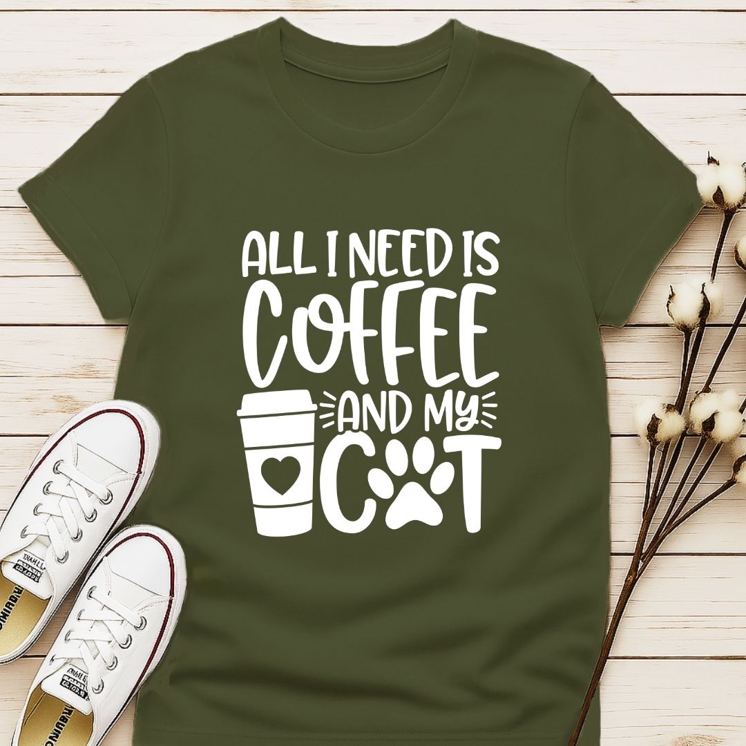 All I Need is Coffee and My Cat T-shirt