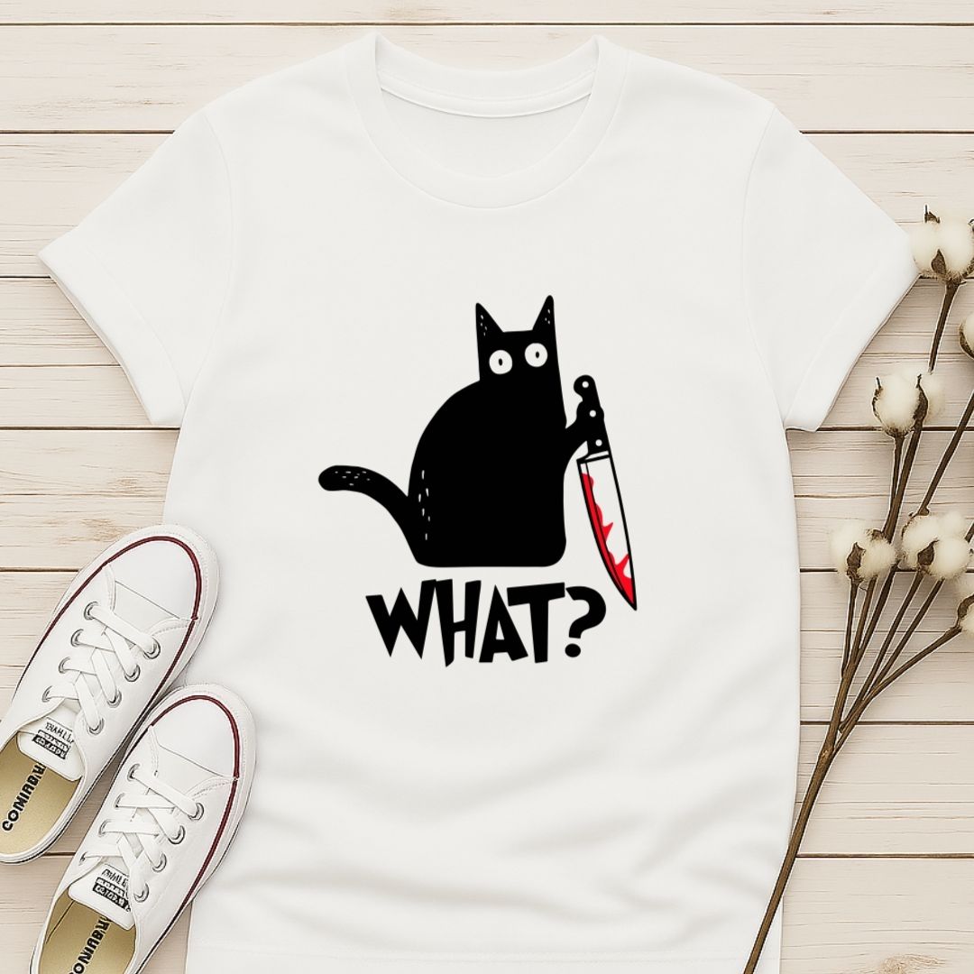 What? T-shirt