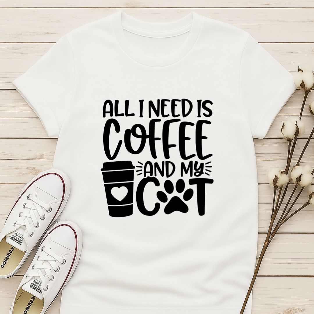 All I Need is Coffee and My Cat T-shirt