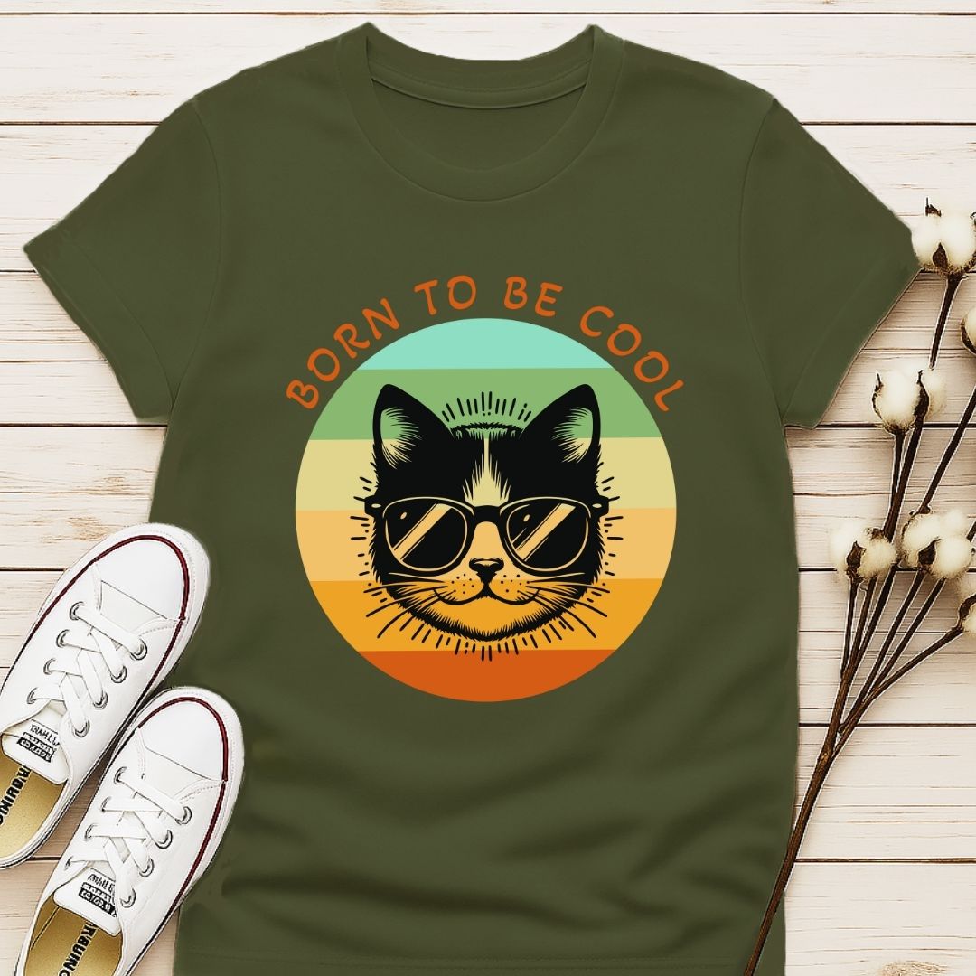 Born To Be Cool T-shirt