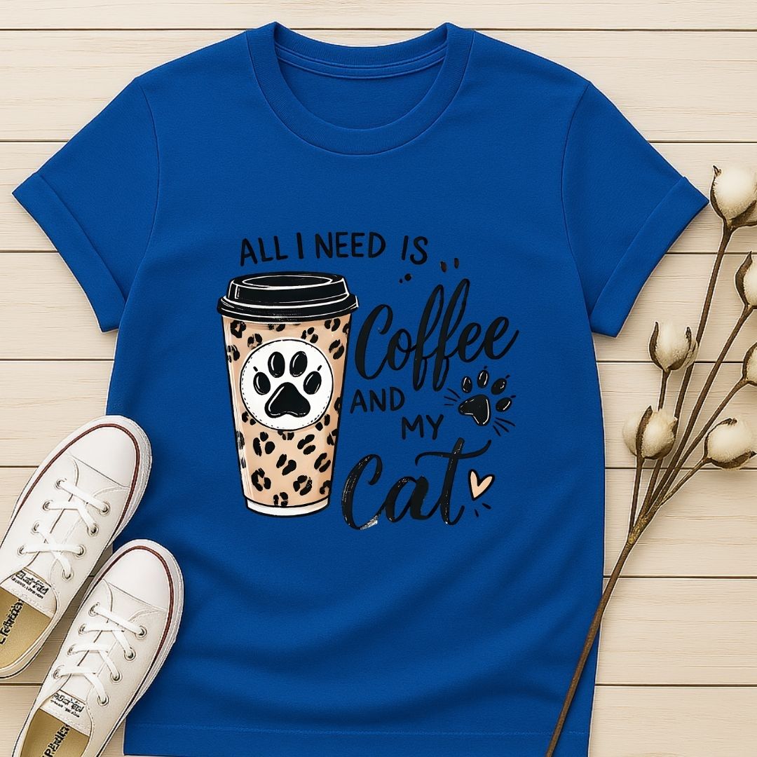 All I Need is My Coffee and My Cat T-shirt