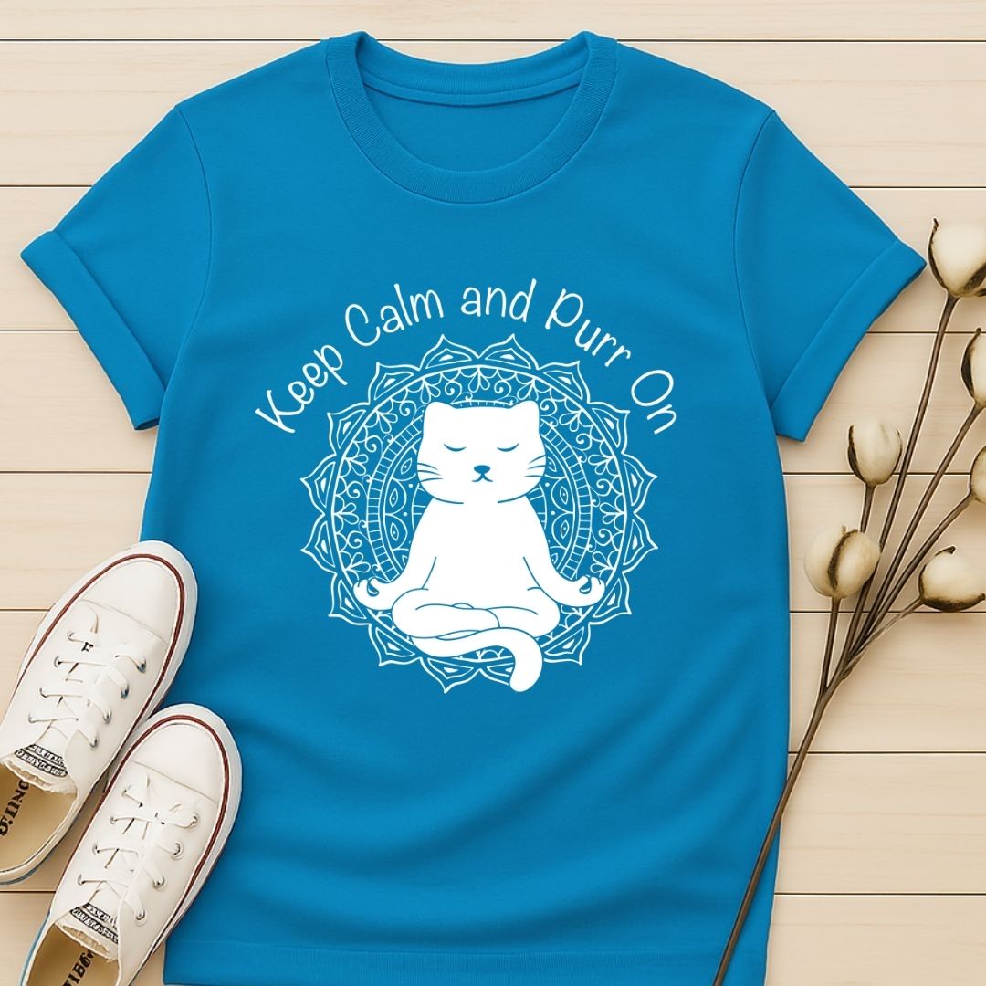 Keep Calm and Purr On T-shirt