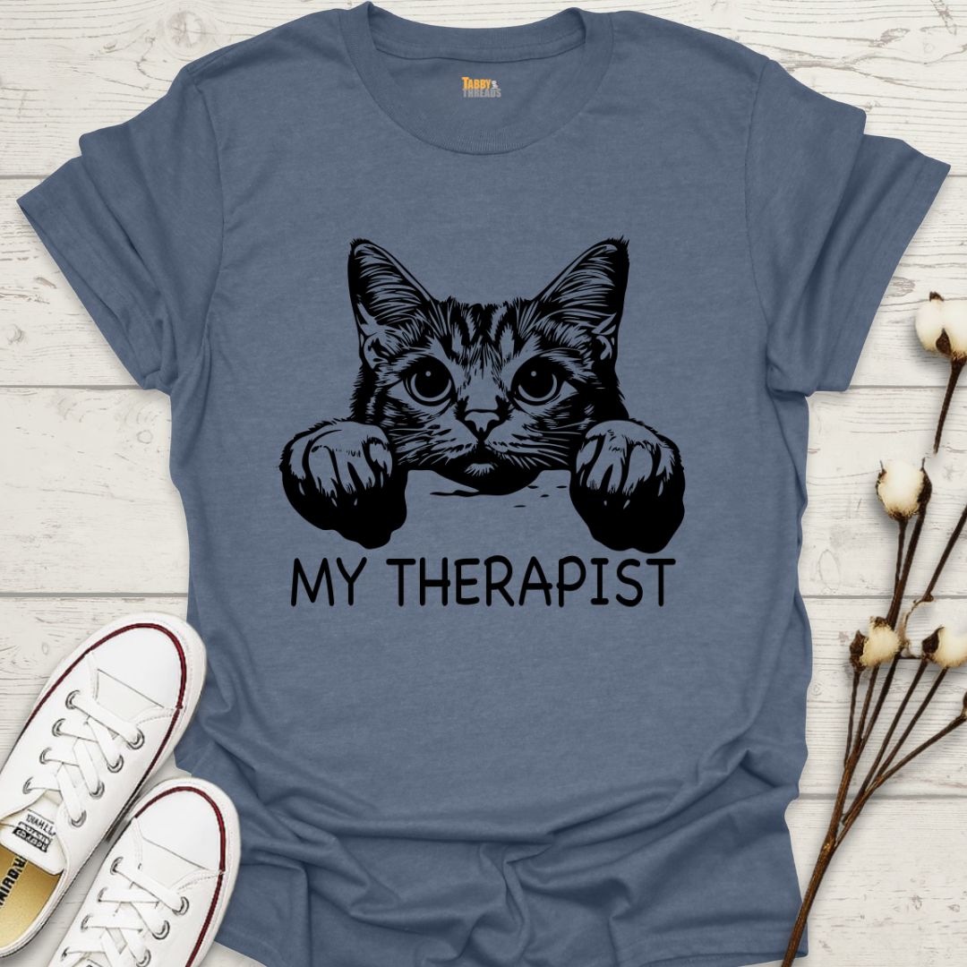 My Therapist T-shirt