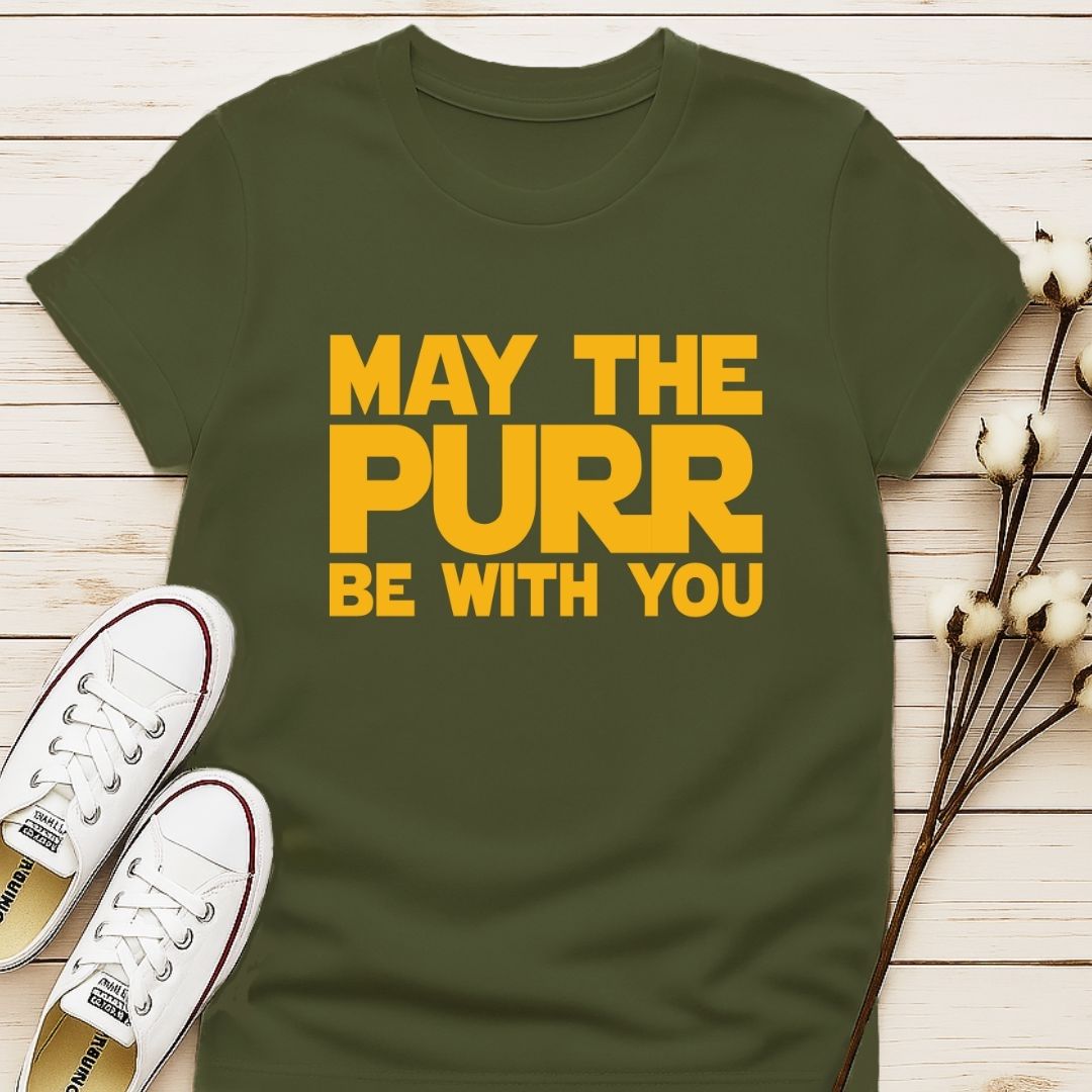 May the Purr Be With You T-shirt