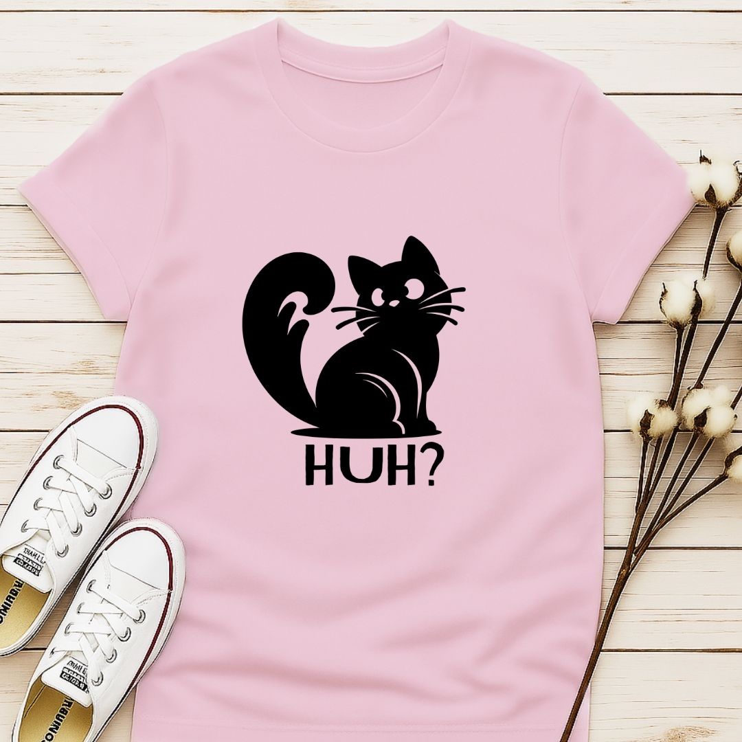 Huh? T-shirt