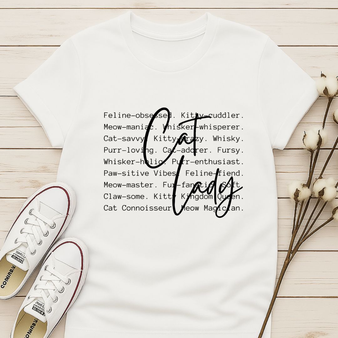 Cat Lady with Text T-shirt