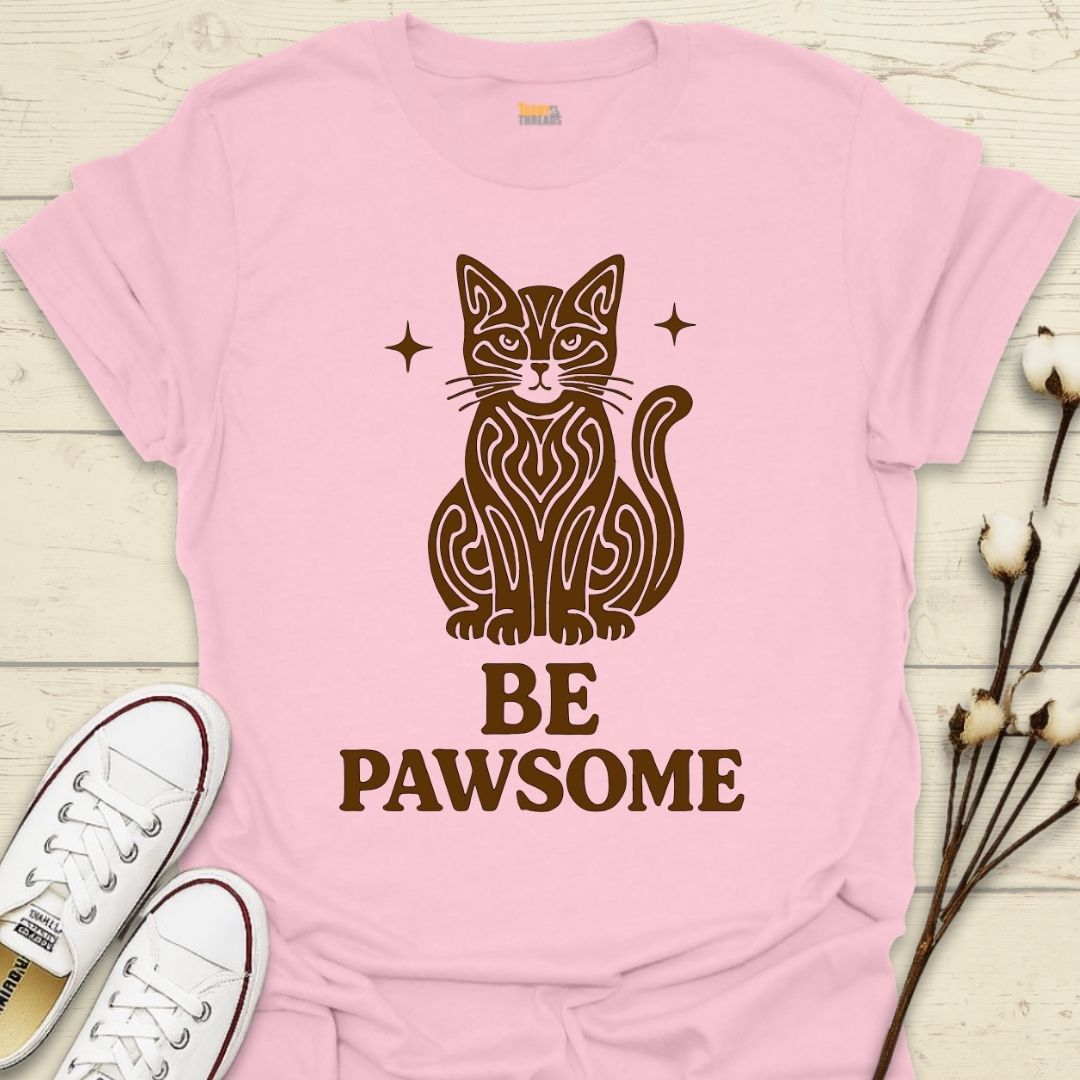 Be Pawsome T-shirt