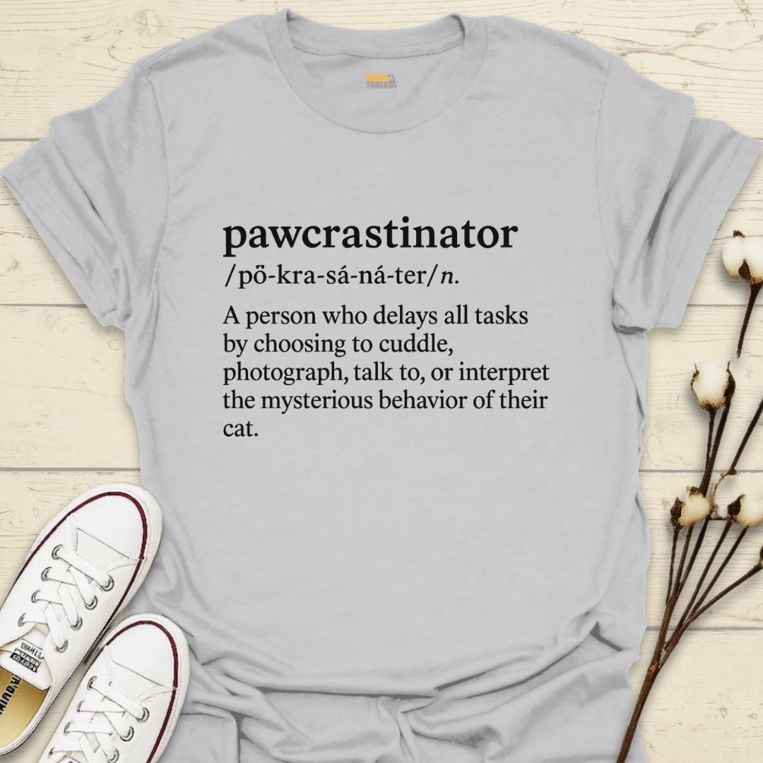 Pawcrastinator T-shirt