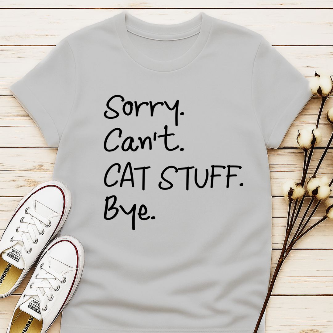 Sorry. Can't T-shirt