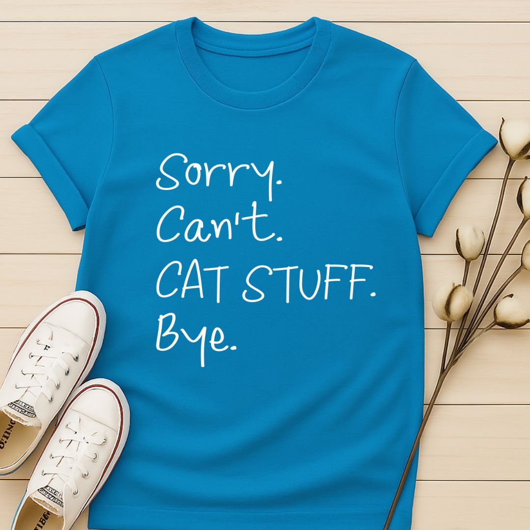 Sorry. Can't T-shirt