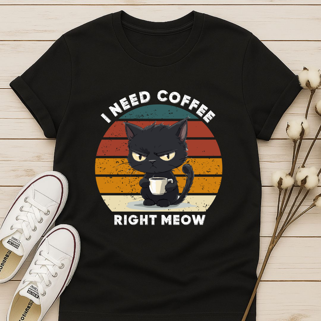I Need Coffee Right Meow T-shirt