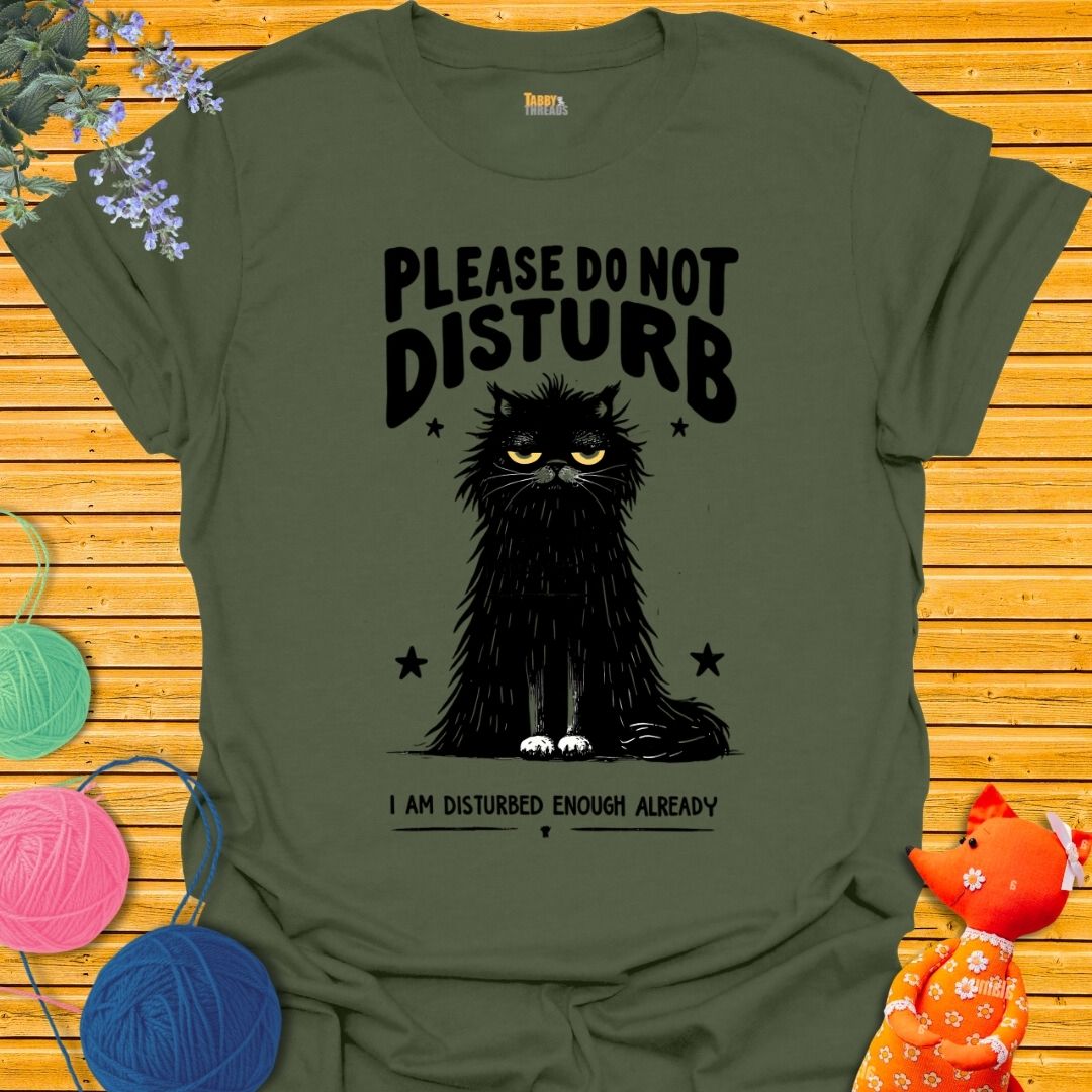 Please Do Not Disturbed T-shirt