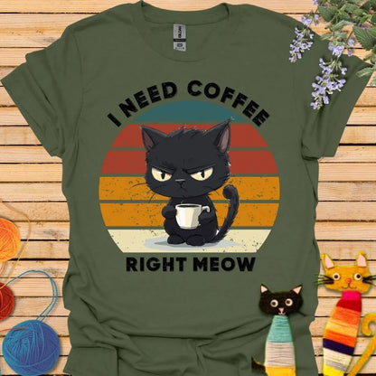 I Need Coffee Right Meow T-shirt