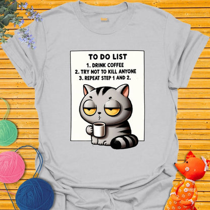 To Do List 2 T-shirt