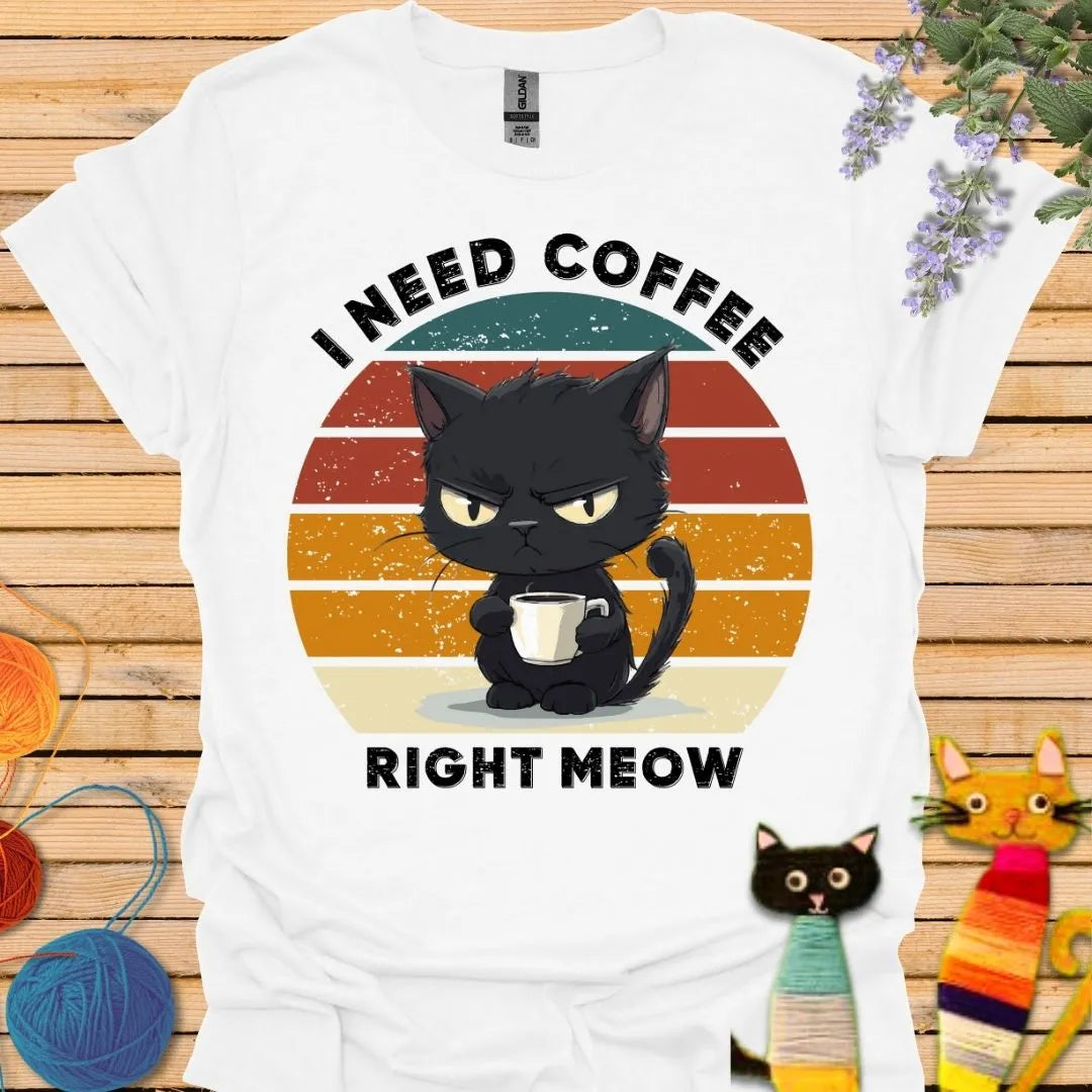 I Need Coffee Right Meow T-shirt