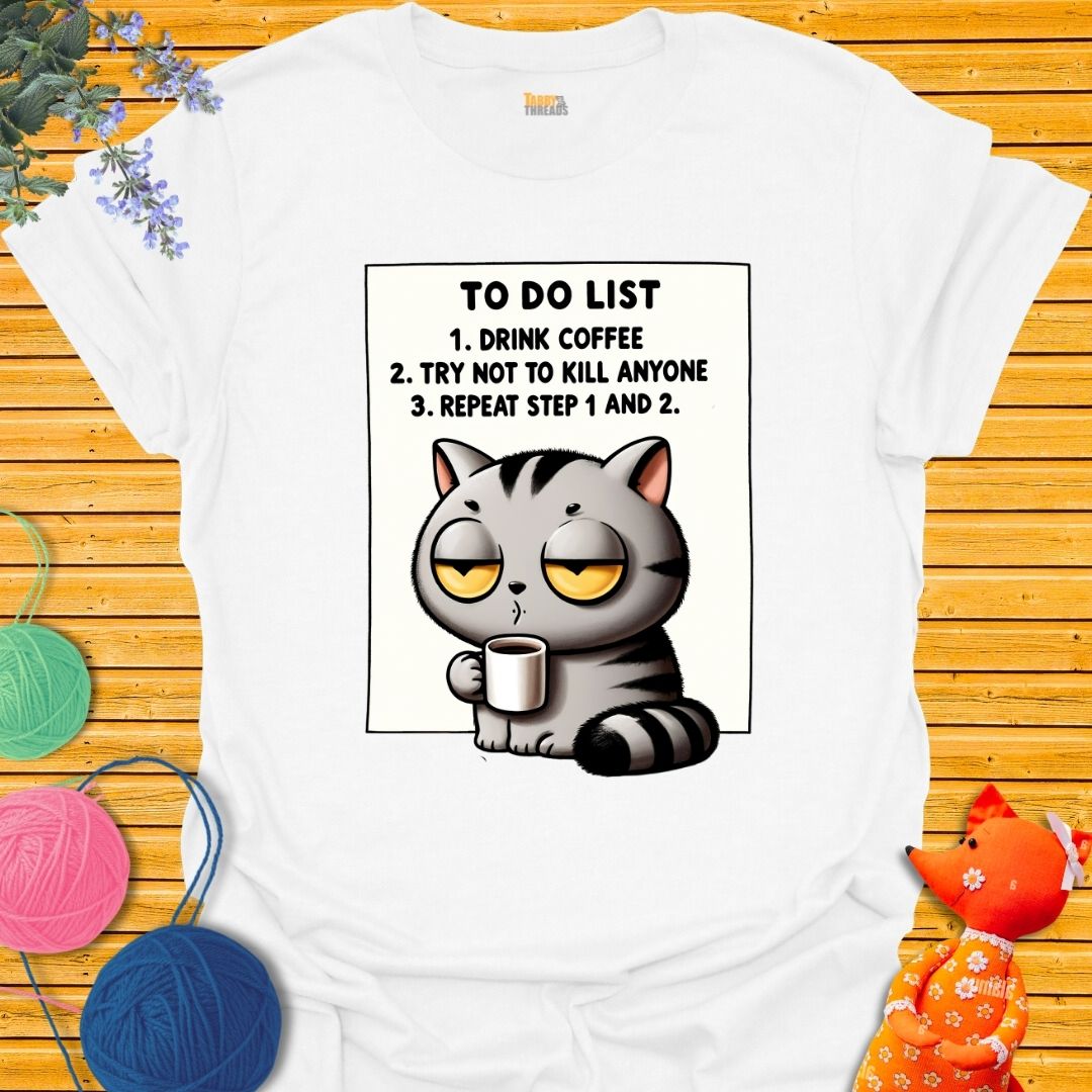 To Do List 2 T-shirt