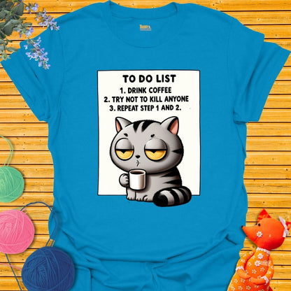 To Do List 2 T-shirt