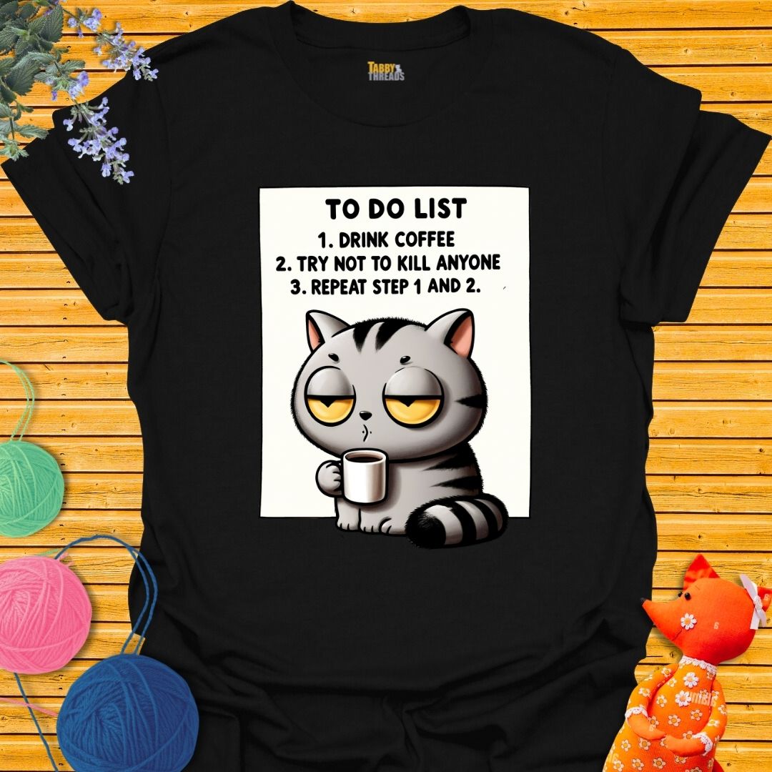 To Do List 2 T-shirt