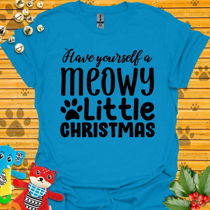 Have Yourself a Meowy Little Christmas T-shirt