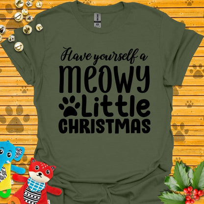 Have Yourself a Meowy Little Christmas T-shirt