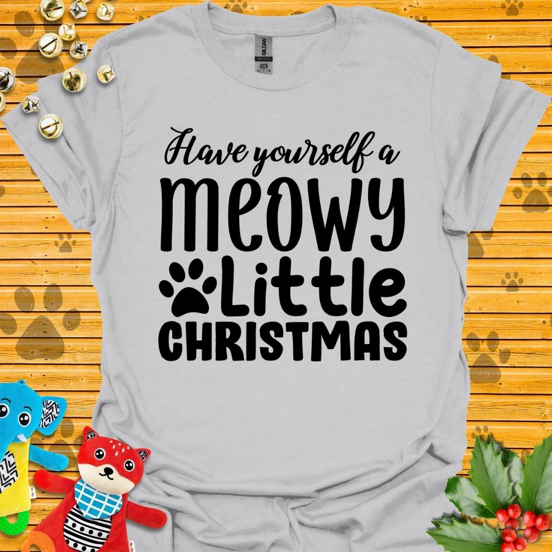 Have Yourself a Meowy Little Christmas T-shirt