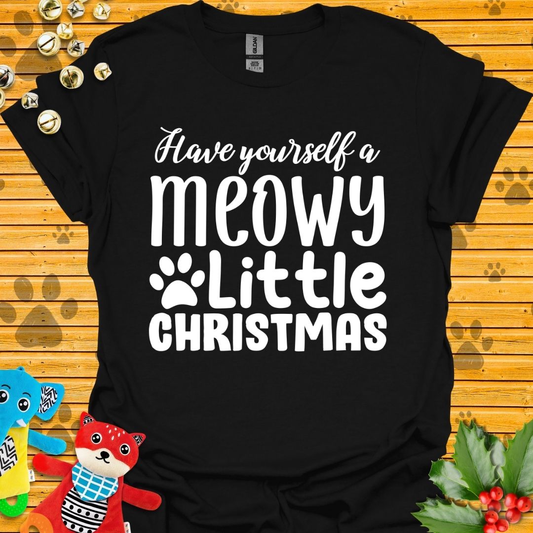 Have Yourself a Meowy Little Christmas T-shirt