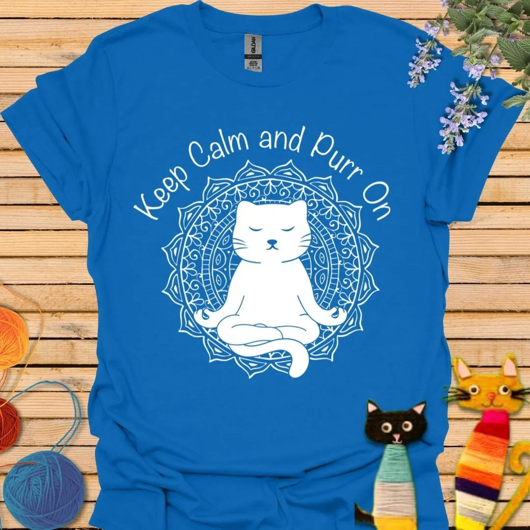 Keep Calm and Purr On T-shirt