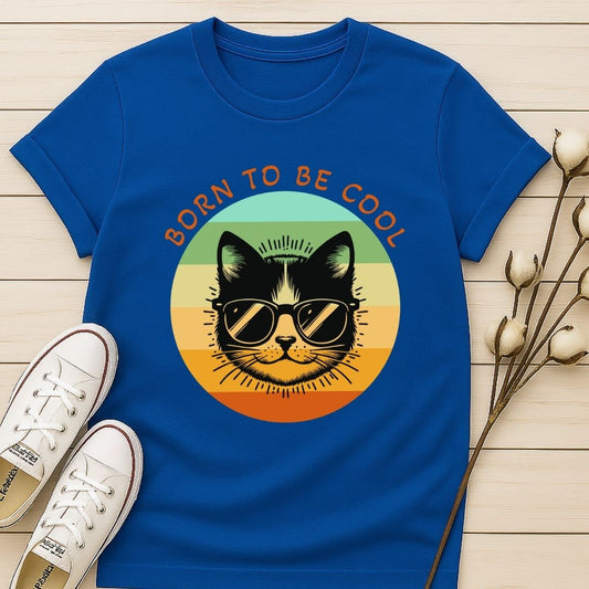 Born To Be Cool T-shirt