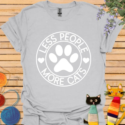 Less People More Cats T-shirt