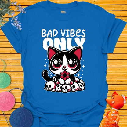 Bad Vibes Only T-shirt