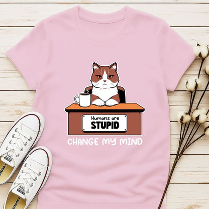 Humans are Stupid T-shirt