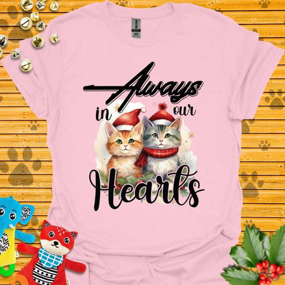 Always in Our Hearts T-shirt