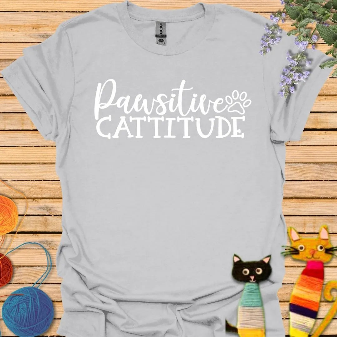 Pawsitive Cattitude T-shirt