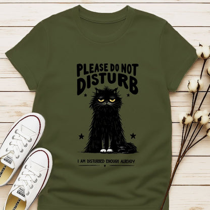 Please Do Not Disturb T-shirt