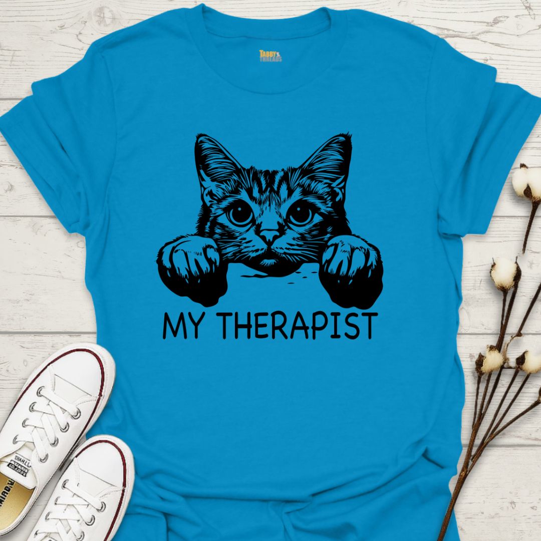 My Therapist T-shirt