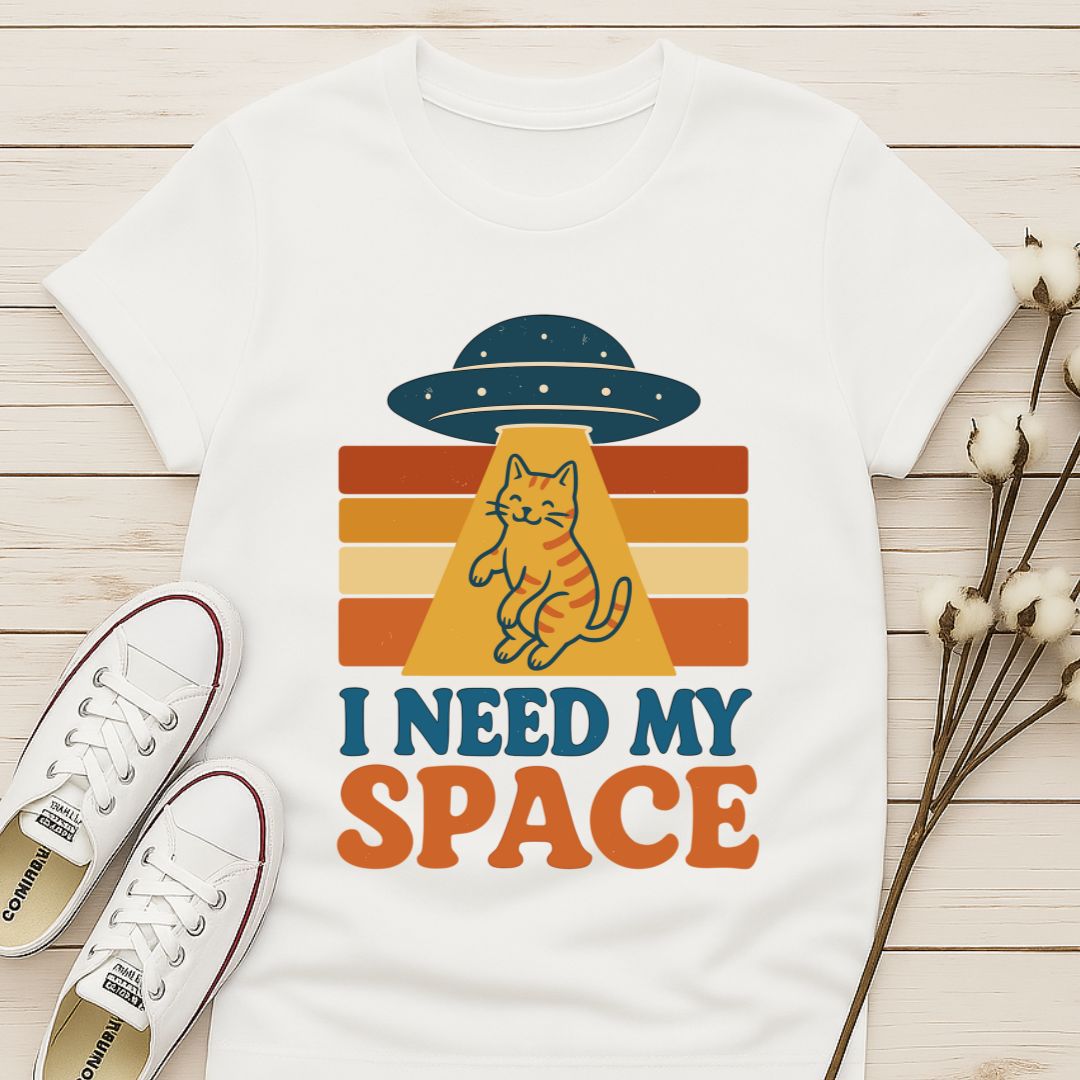 I Need My Space  T-shirt