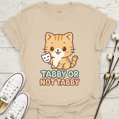 Tabby or Not Tabby T-shirt