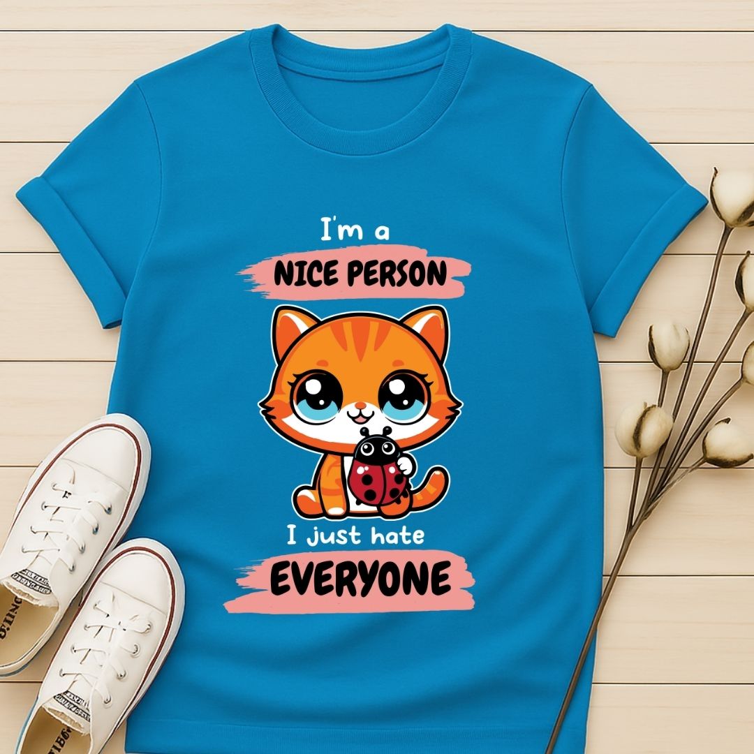 I'm a Nice Person T-shirt