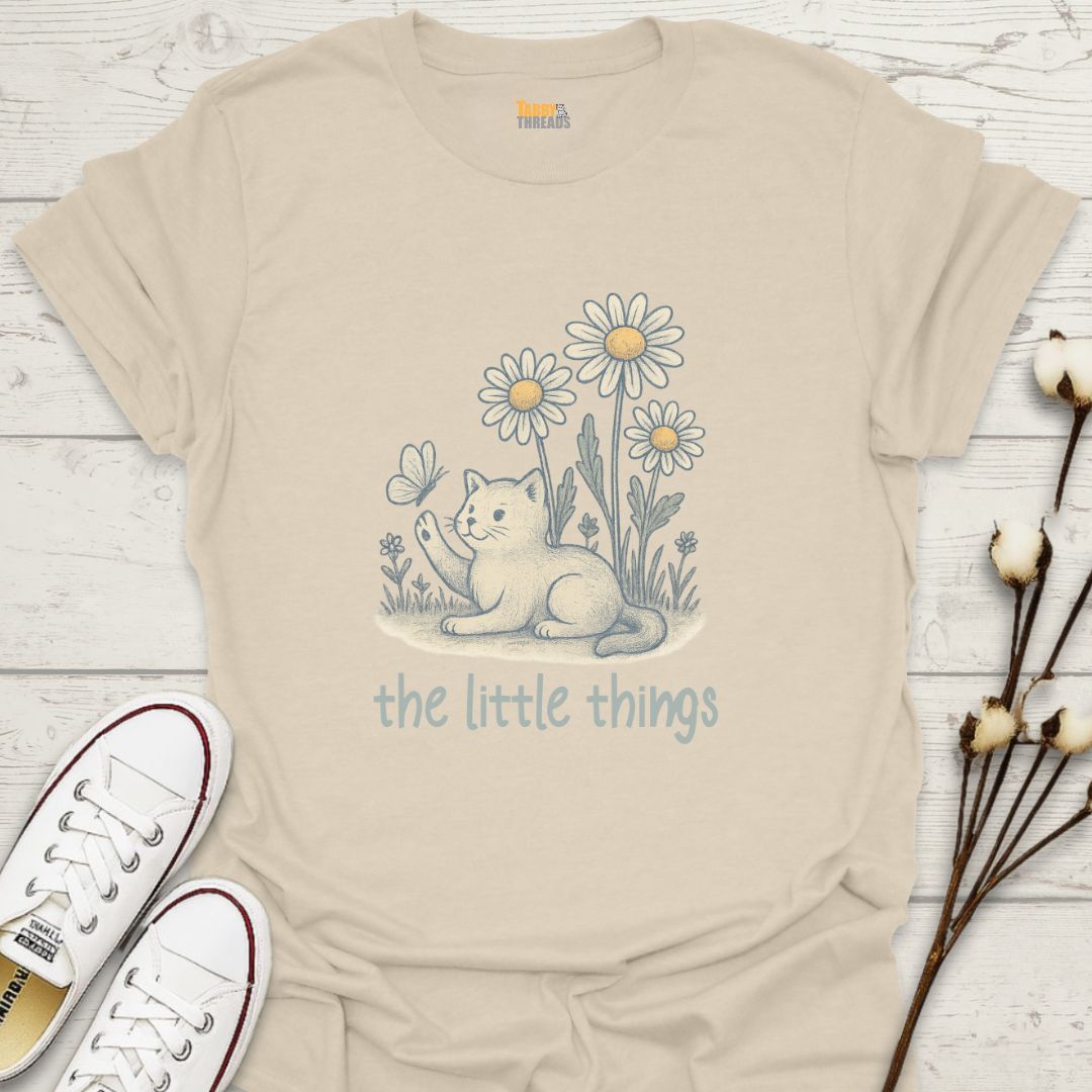 The LIttle Things T-shirt