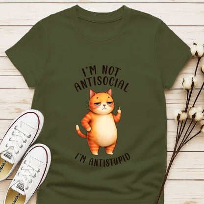 I'm Not Anti Social T-shirt