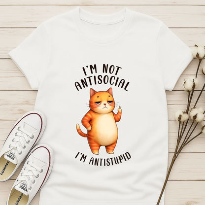 I'm Not Anti Social T-shirt