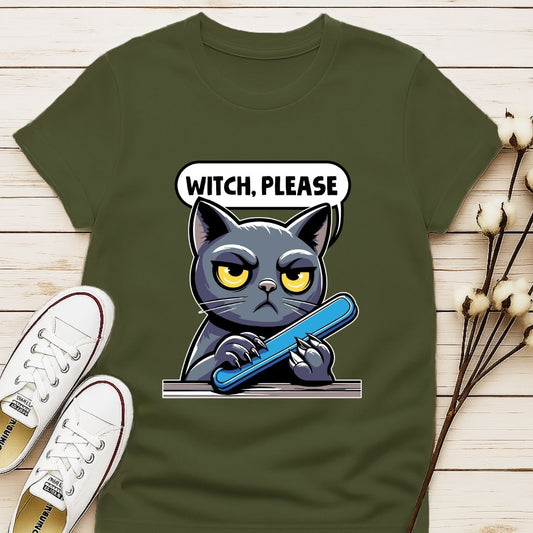 Witch, Please T-shirt