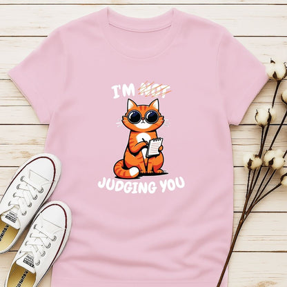 I'm Not Judging You T-shirt