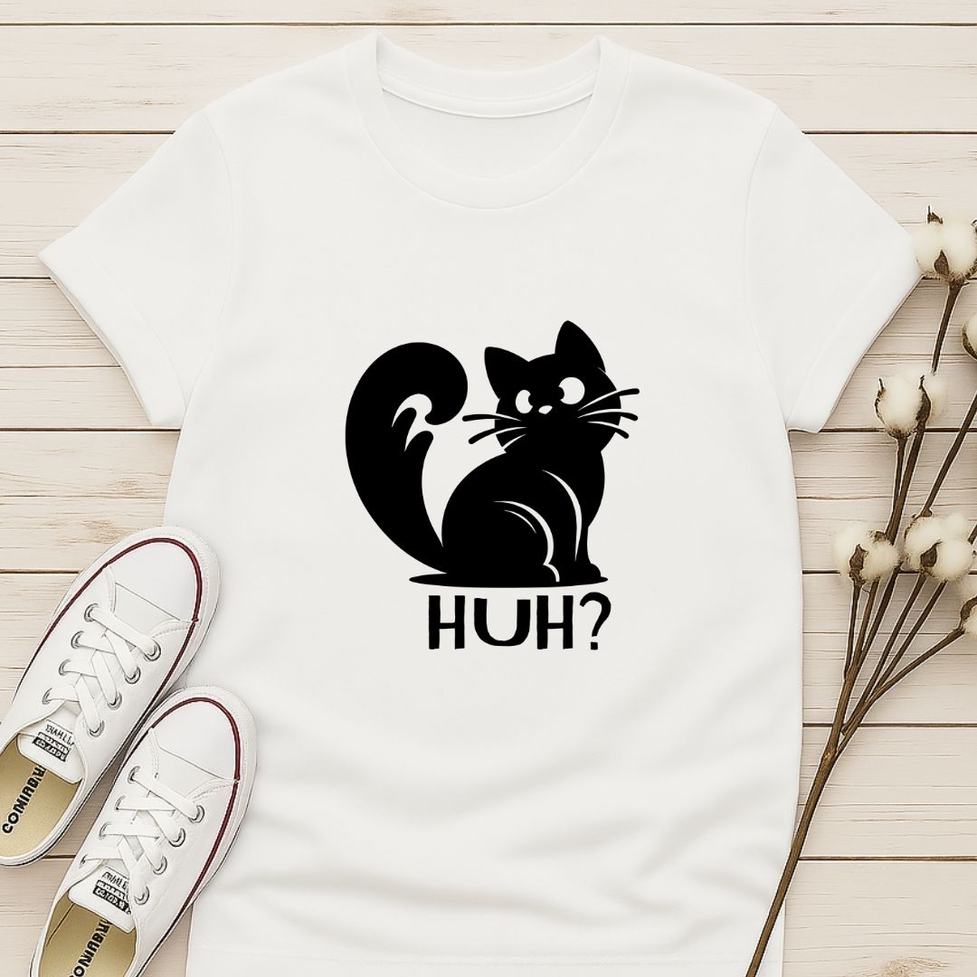 Huh? T-shirt