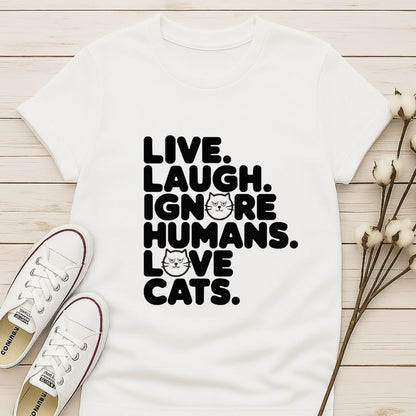 Live Laugh Love Cats T-shirt