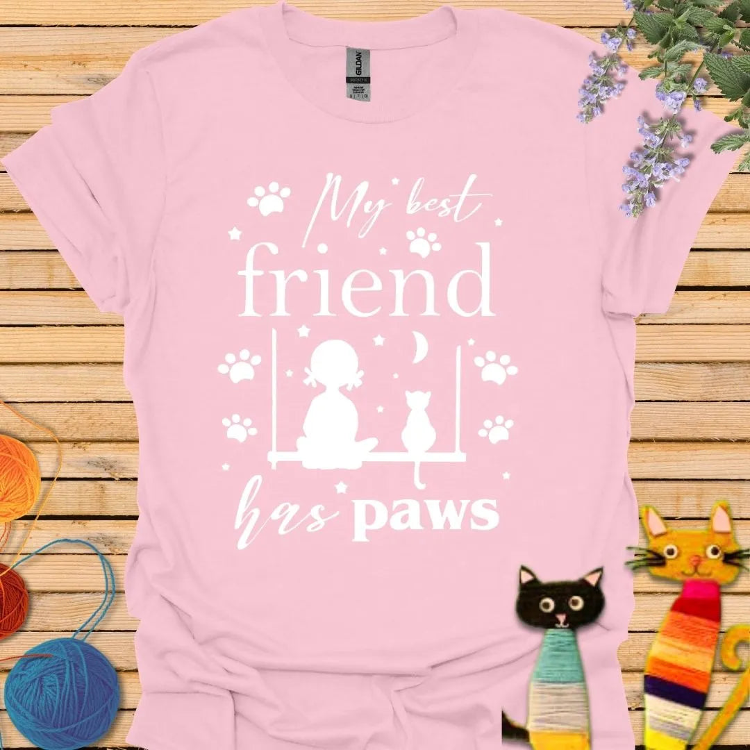 My Best Friend Has Paws T-shirt