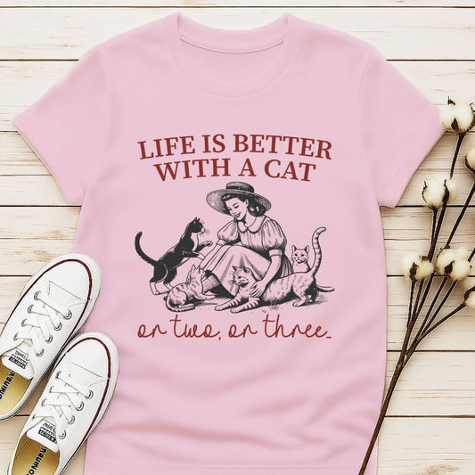 Life is Better With a Cat T-shirt