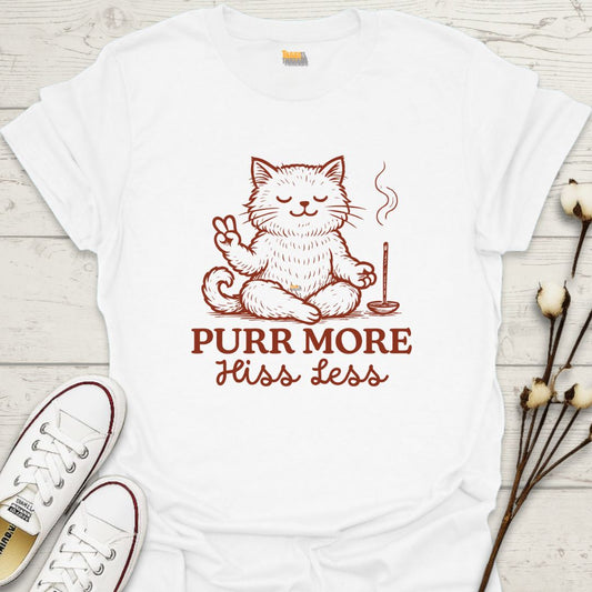 Purr More, HIss Less T-shirt
