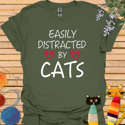 Easily Distracted by Cats T-shirt